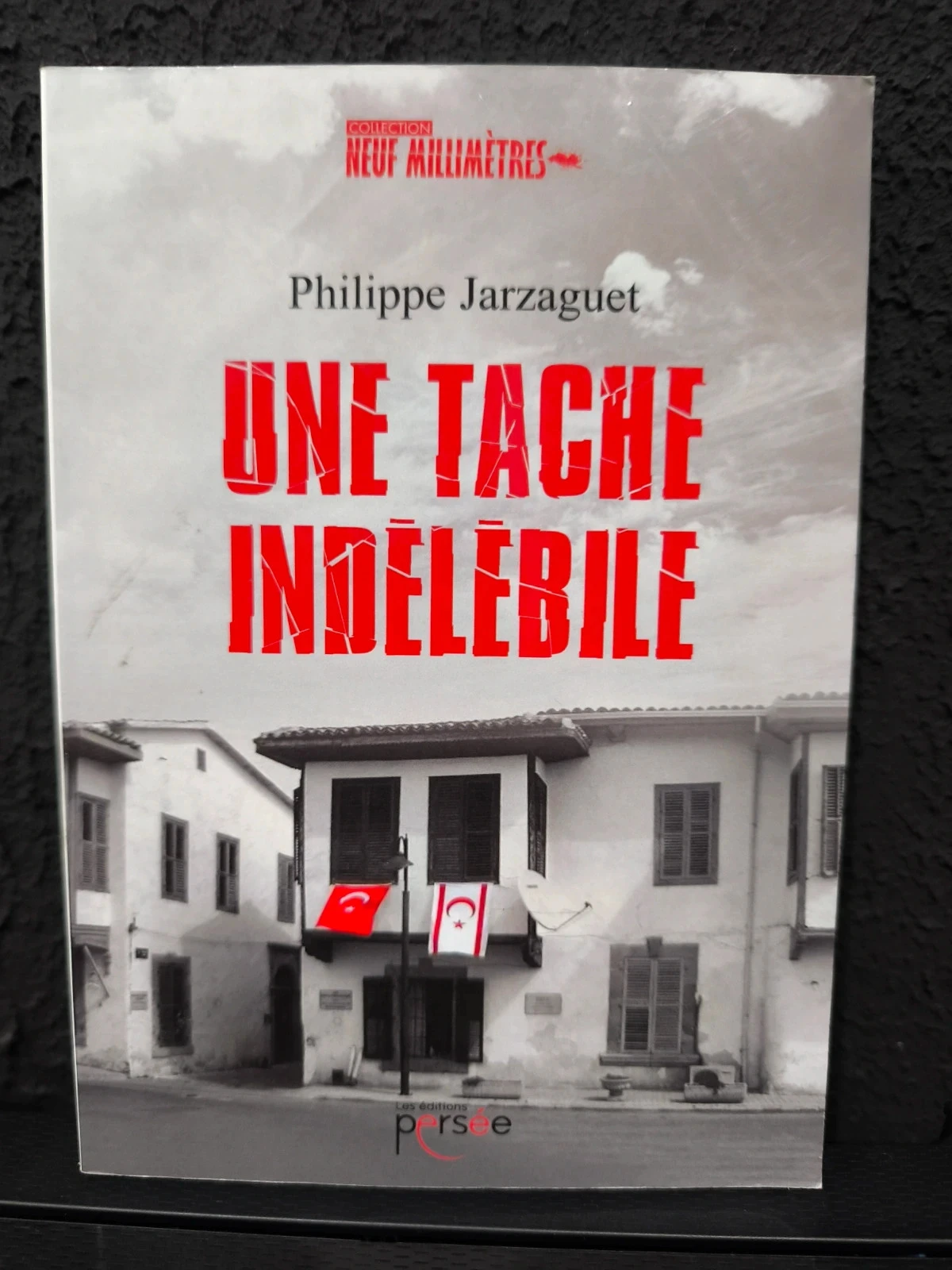 Une tache indélébile